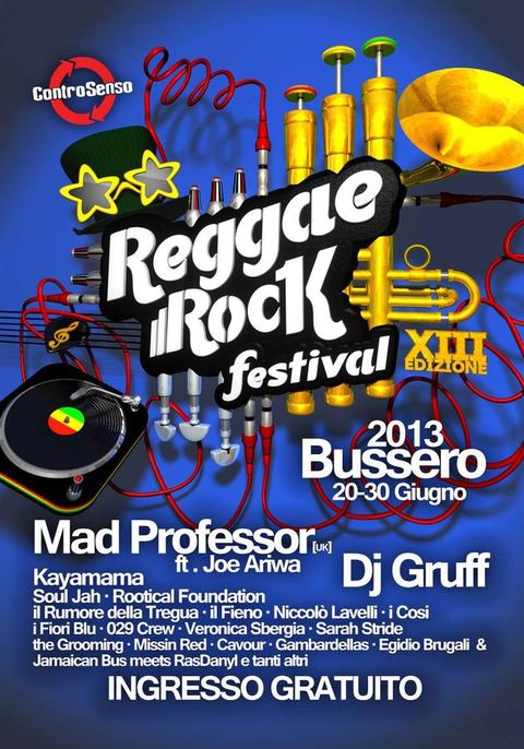 Manifesto del Reggae Rock Festival 2013 con Mad Professor e Dj Gruff